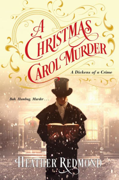 A Christmas Carol Murder (A Dickens of a Crime Series #3)