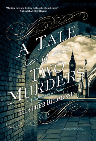 A Tale of Two Murders (A Dickens of a Crime Series #1)