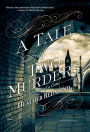 A Tale of Two Murders (A Dickens of a Crime Series #1)