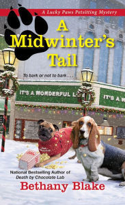 Title: A Midwinter's Tail (Lucky Paws Petsitting Series #4), Author: Bethany Blake