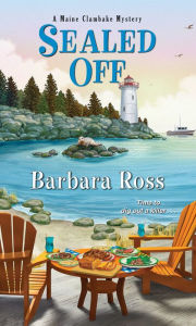 Title: Sealed Off (Maine Clambake Series #8), Author: Barbara Ross