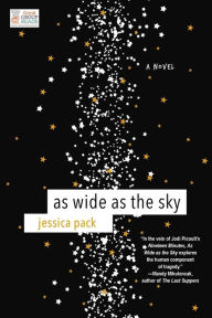 Title: As Wide as the Sky, Author: Jessica Pack