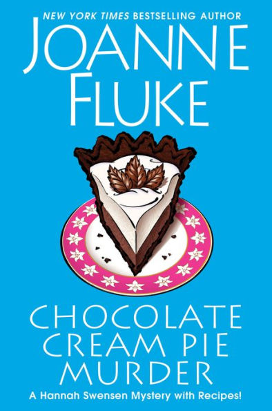 Chocolate Cream Pie Murder (Hannah Swensen Series #24)