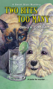 Title: Two Bites Too Many (Sarah Blair Mystery #2), Author: Debra H. Goldstein