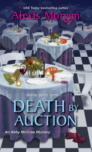 Pdf e books free download Death by Auction by Alexis Morgan PDB MOBI iBook 9781496719553 English version