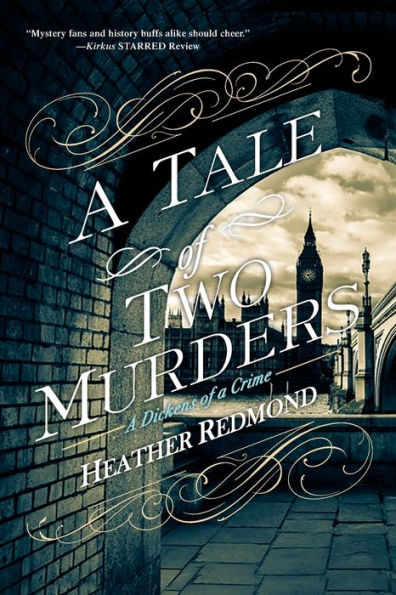a Tale of Two Murders (A Dickens Crime Series #1)