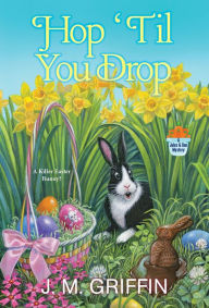 Download ebook for ipod touch free Hop 'Til You Drop by J.M. Griffin (English Edition) FB2 PDB MOBI