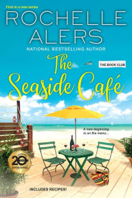 Title: The Seaside Café, Author: Rochelle Alers