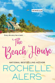 Title: The Beach House, Author: Rochelle Alers