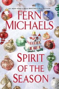 Title: Spirit of the Season, Author: Fern Michaels