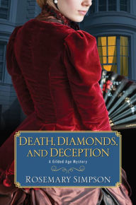 Title: Death, Diamonds, and Deception, Author: Rosemary Simpson