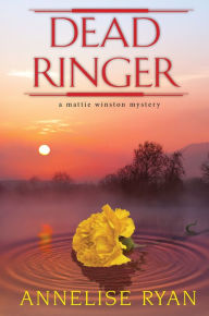 Title: Dead Ringer, Author: Annelise Ryan