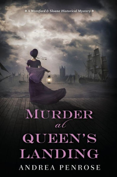 Murder at Queen's Landing (Wrexford & Sloane Series #4)