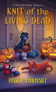 English audiobooks with text free download Knit of the Living Dead by Peggy Ehrhart