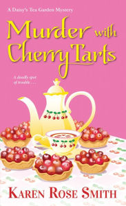 Title: Murder with Cherry Tarts, Author: Karen Rose Smith