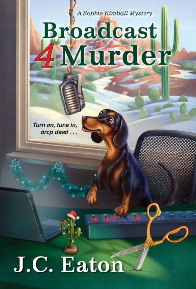 Broadcast 4 Murder (Sophie Kimball Series #7)