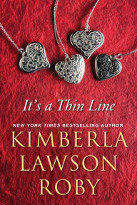 Title: It's a Thin Line, Author: Kimberla Lawson Roby