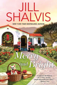 Title: Merry and Bright, Author: Jill Shalvis