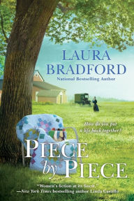 Title: Piece by Piece, Author: Laura Bradford