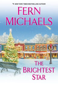 Download ebook for joomla The Brightest Star: A Heartwarming Christmas Novel by Fern Michaels MOBI CHM