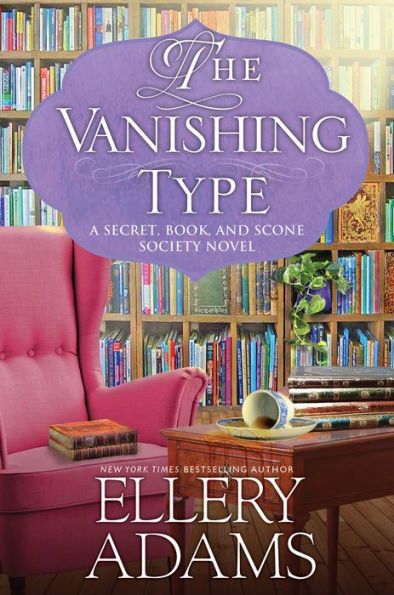 The Vanishing Type (Secret, Book & Scone Society Series #5)
