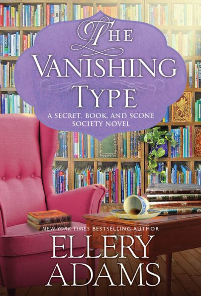 The Vanishing Type (Secret, Book & Scone Society Series #5)