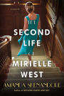 The Second Life of Mirielle West: A Haunting Historical Novel Perfect for Book Clubs