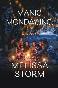 Title: Manic Monday, Inc., Author: Melissa Storm