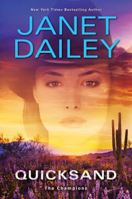 Free downloads of e book Quicksand: A Thrilling Novel of Western Romantic Suspense CHM by Janet Dailey, Janet Dailey