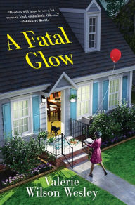 Title: A Fatal Glow, Author: Valerie Wilson Wesley
