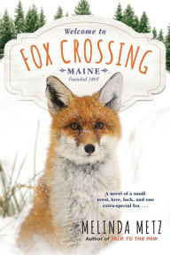 Title: Fox Crossing, Author: Melinda Metz