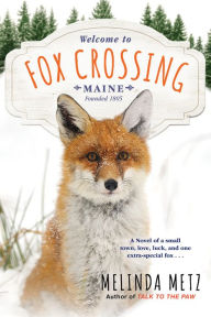 Title: Fox Crossing, Author: Melinda Metz