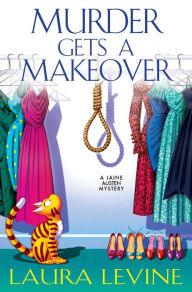 Title: Murder Gets a Makeover, Author: Laura Levine