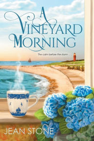 Title: A Vineyard Morning, Author: Jean Stone