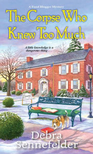 Download internet books The Corpse Who Knew Too Much by Debra Sennefelder 9781496728913 