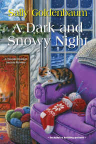 Title: A Dark and Snowy Night, Author: Sally Goldenbaum