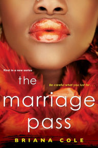 Title: The Marriage Pass, Author: Briana Cole