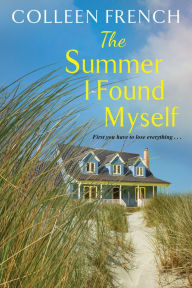 Title: The Summer I Found Myself, Author: Colleen French