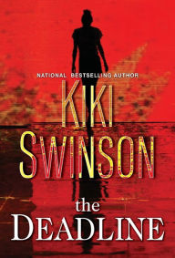 Title: The Deadline, Author: Kiki Swinson
