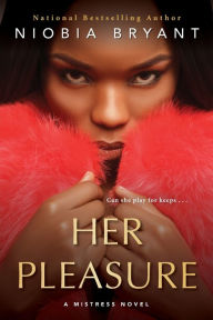 Ebook txt free download for mobile Her Pleasure by Niobia Bryant PDB DJVU RTF
