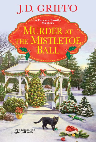Murder at the Mistletoe Ball (Ferrara Family Mystery #6)