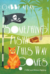 Online english books free download Something Fishy This Way Comes MOBI English version 9781496731074