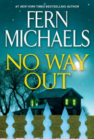 Free online books to read downloads No Way Out: A Gripping Novel of Suspense FB2 by Fern Michaels