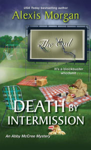 Textbooks for download free Death by Intermission by Alexis Morgan FB2 CHM (English literature)