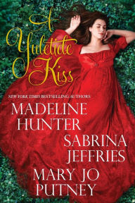 Title: A Yuletide Kiss, Author: Madeline Hunter