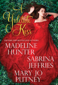 Title: A Yuletide Kiss, Author: Madeline Hunter