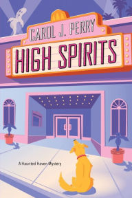 Title: High Spirits, Author: Carol J. Perry