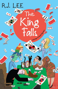 Title: The King Falls, Author: R.J.  Lee