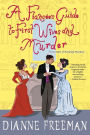 A Fiancée's Guide to First Wives and Murder (Countess of Harleigh Mystery #4)