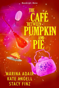 Download textbooks rapidshare The Café between Pumpkin and Pie FB2 RTF MOBI in English by  9781496733207